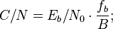C/N = E_b/N_0 \cdot \frac{f_b}{B};