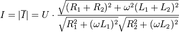 I=|\overline I|=U\cdot\frac{\sqrt{(R_1+R_2)^2+\omega ^2(L_1+L_2)^2}}{\sqrt{R_1^2+(\omega L_1)^2}\sqrt{R_2^2+(\omega L_2)^2}}